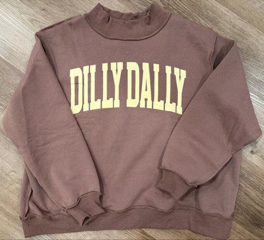 Dilly Dally Mockneck